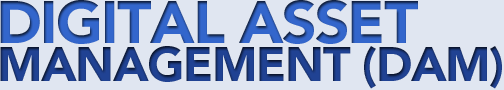 Digital Asset Management